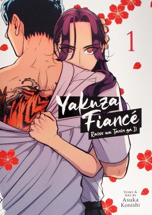 [Yakuza Fiance - Raise wa Tanin ga Ii Vol. 1 (SC)]