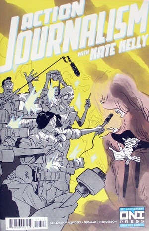 [Action Journalism with Kate Kelly #3 (Cover B - Erica Henderson)]