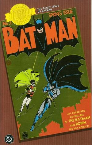 [Batman 1 (Millennium Edition, chromium cover)]
