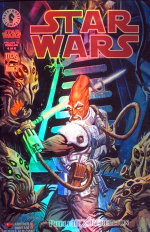 [Star Wars (series 2) #4 (Prelude to Rebellion #4) AnotherUniverse.com Foil Edition]