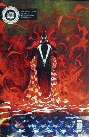 [Department of Truth - Wild Fictions Special (Cover B - Spawn Variant)]