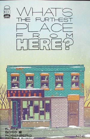 [What's the Furthest Place from Here? #9 (Cover A - Tyler Boss)]