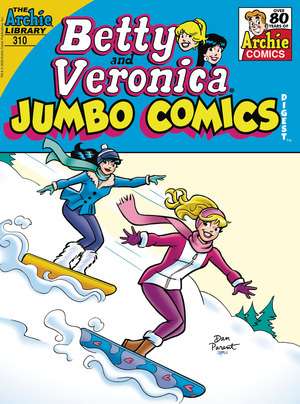 [Betty & Veronica (Jumbo Comics) Digest No. 310]
