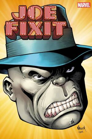 [Joe Fixit No. 1 (1st printing, Cover B - Todd Nauck)]