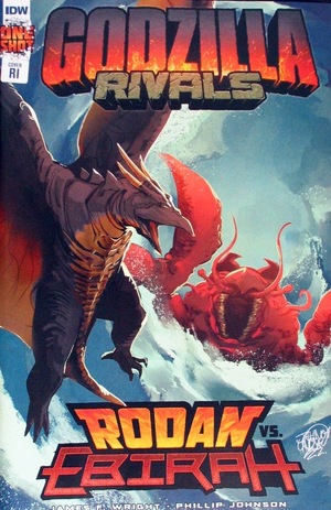[Godzilla Rivals #6: Rodan Vs. Ebirah (Cover C - Jahnoy Lindsay Incentive)]