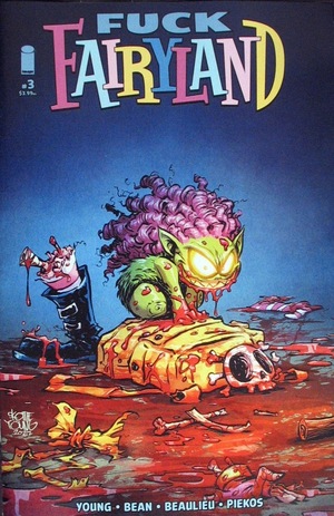 [I Hate Fairyland (series 2) #3 (Cover B - Skottie Young Explicit)]