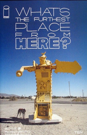 [What's the Furthest Place from Here? #10 (Cover D - Gerry Duggan Incentive)]
