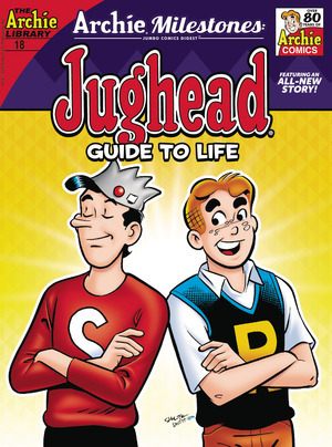 [Archie Milestones (Jumbo Comics) Digest No. 18: Jughead Guide to Life]
