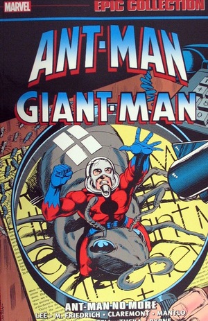 [Ant-Man / Giant-Man Epic Collection Vol. 2: 1964-1979 - Ant-Man More (SC)]