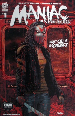 [Maniac of New York Vol. 3: Don't Call It a Comeback #1 (Cover C - Dan Panosian Aftershock Ambassador Exclusive)]
