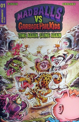 [Madballs Vs Garbage Pail Kids - Time Again, Slime Again #1 (Cover B - Jason Crosby)]