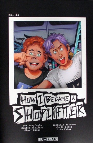 [How I Became A Shoplifter #1 (Cover D - Daniel Hillyard)]
