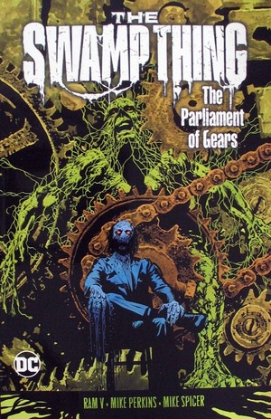 [Swamp Thing (series 7) Vol. 3: The Parliament of Gears (SC)]