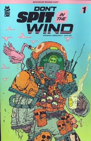 [Don't Spit in the Wind #1 Advanced Reader Copy]