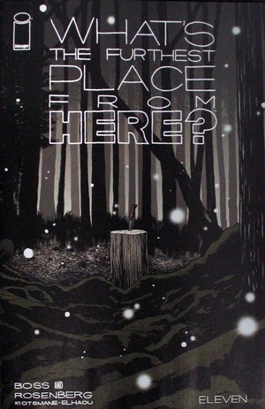 [What's the Furthest Place from Here? #11 (Cover A - Tyler Boss)]