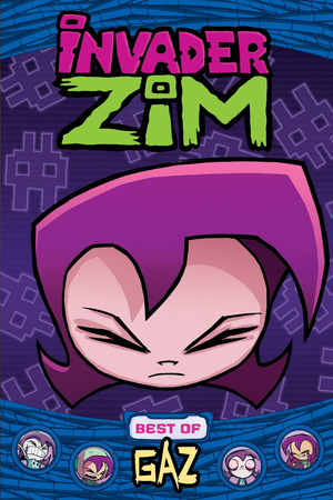 [Invader Zim - Best of Gaz (SC)]