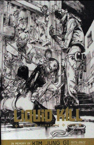 [Liquid Kill #1 (Cover H - Jung Gi B&W Incentive)]