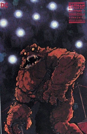 [Batman: One Bad Day 7: Clayface (Cover D - Jorge Corona & Sarah Stern Incentive)]