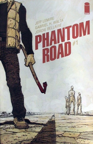 [Phantom Road #1 (1st printing, Cover A - Gabriel H. Walta)]