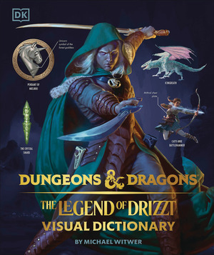[Dungeons & Dragons: The Legend of Drizzt - Visual Dictionary (HC)]