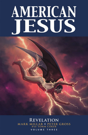 [American Jesus Vol. 3: Revelation (SC)]