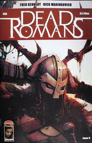 [Dead Romans #1 (1st prnting, Cover B - Nick Marinkovich)]