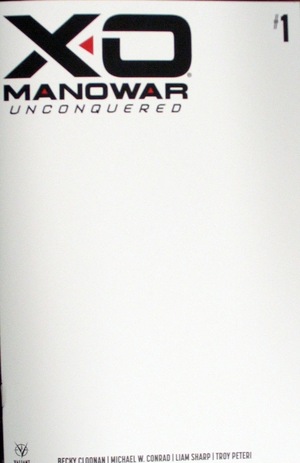 [X-O Manowar - Unconquered #1 (Cover E - Blank)]
