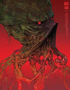 [Swamp Thing - Green Hell 3 (Cover B - Christian Ward)]