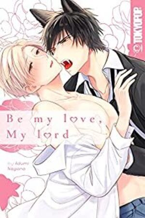 [Be My Love, My Lord (SC)]