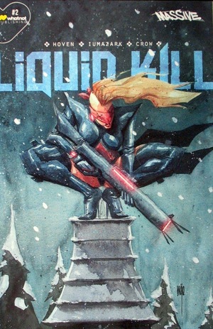 [Liquid Kill #2 (Cover C - Brao)]