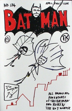[Batman (series 3) 134 (Cover F - Tom King April Fool's Sketch)]