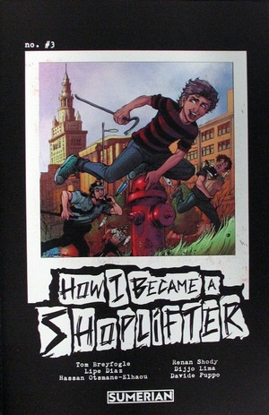 [How I Became A Shoplifter #3 (Cover B - Lipe Diaz)]