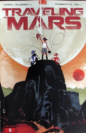 [Traveling to Mars #5 (Cover C - Alberto Locatelli)]