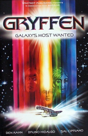 [Gryffen: Galaxy's Most Wanted #1 (Cover D - Tony Kent Star Trek Homage)]