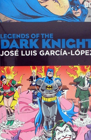 [Legends of the Dark Knight - Jose Luis Garcia-Lopez (HC)]