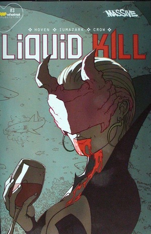 [Liquid Kill #3 (Cover C - Chris Burnham)]