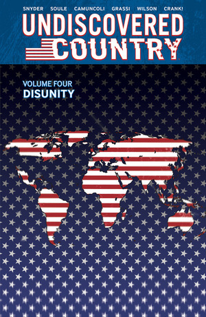 [Undiscovered Country Vol. 4: Disunity (SC)]