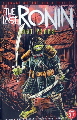 [TMNT: The Last Ronin - Lost Years #3 (Cover C - Gavin Smith)]