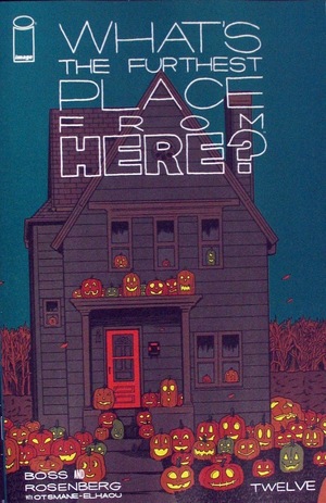 [What's the Furthest Place from Here? #12 (Cover A - Tyler Boss)]