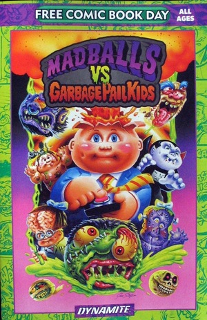 [Madballs Vs Garbage Pail Kids Volume 1 (FCBD 2023 comic)]