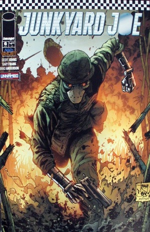 [Junkyard Joe #6 (Cover B - Tony Daniel & Brad Anderson)]