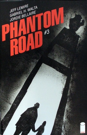 [Phantom Road #3 (Cover B - Jeffrey Alan Love)]