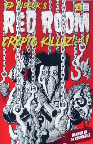 [Red Room - Crypto Killaz! #1 (Cover B - Ed Piskor Incentive)]