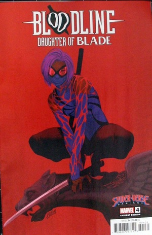 [Bloodline: Daughter of Blade No. 4 (Cover C - Betsy Cola Spider-Verse)]