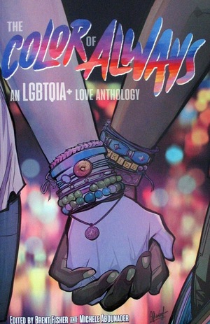 [Color of Always: An LGBTQIA+ Love Anthology (SC)]