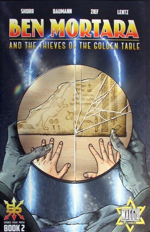 [Ben Mortara and the Thieves of the Golden Table # 2]