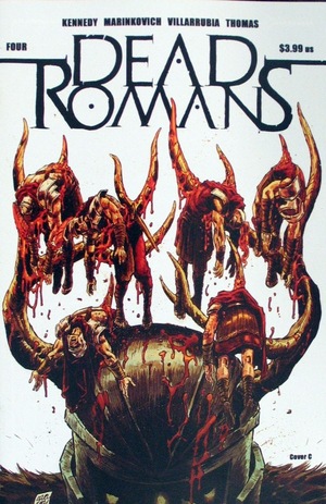 [Dead Romans #4 (Cover C - Brian Level)]