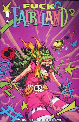 [I Hate Fairyland (series 2) #6 (Cover B - Brett Bean Explicit)]