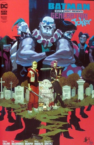 [Batman: White Knight Presents: Generation Joker 2 (Cover C - Matteo Scalera Incentive)]