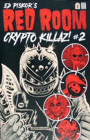[Red Room - Crypto Killaz! #2 (Cover B - Ed Piskor Incentive)]